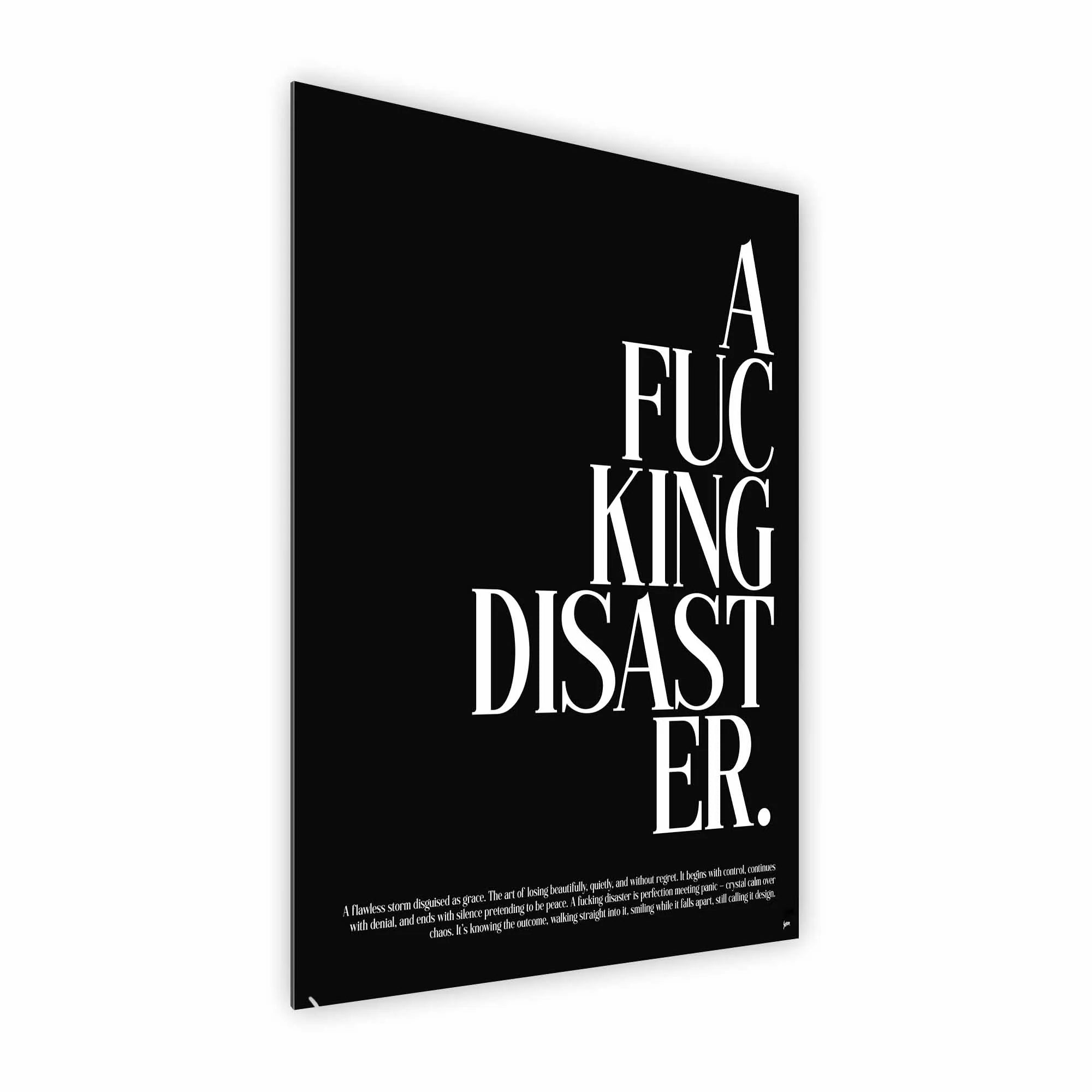 Artist Army A Disaster Alu Dibond 2