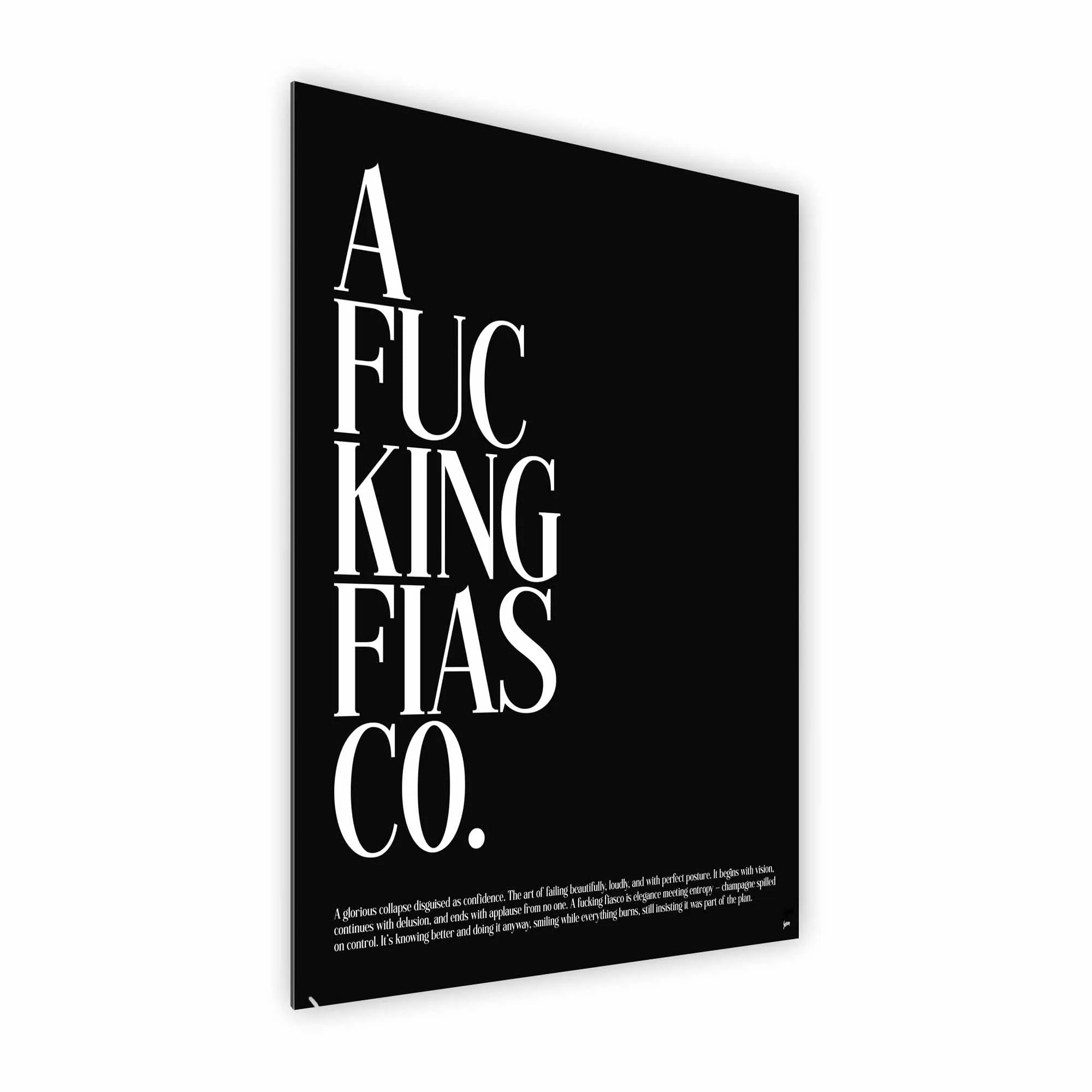 Artist Army A Fiasco Alu Dibond 2