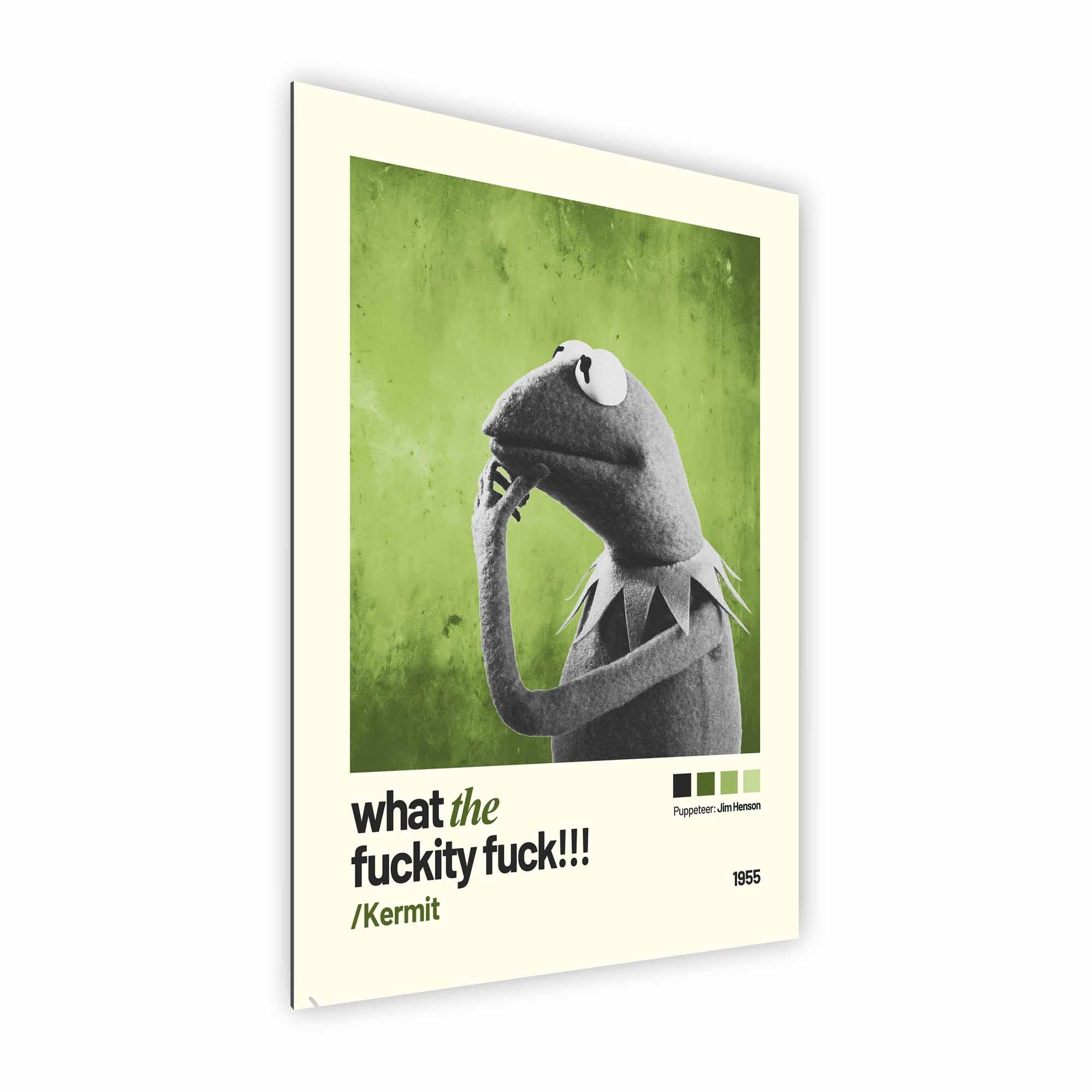 Artist Army Kermit Fuckity Fuck Alu Dibond 2