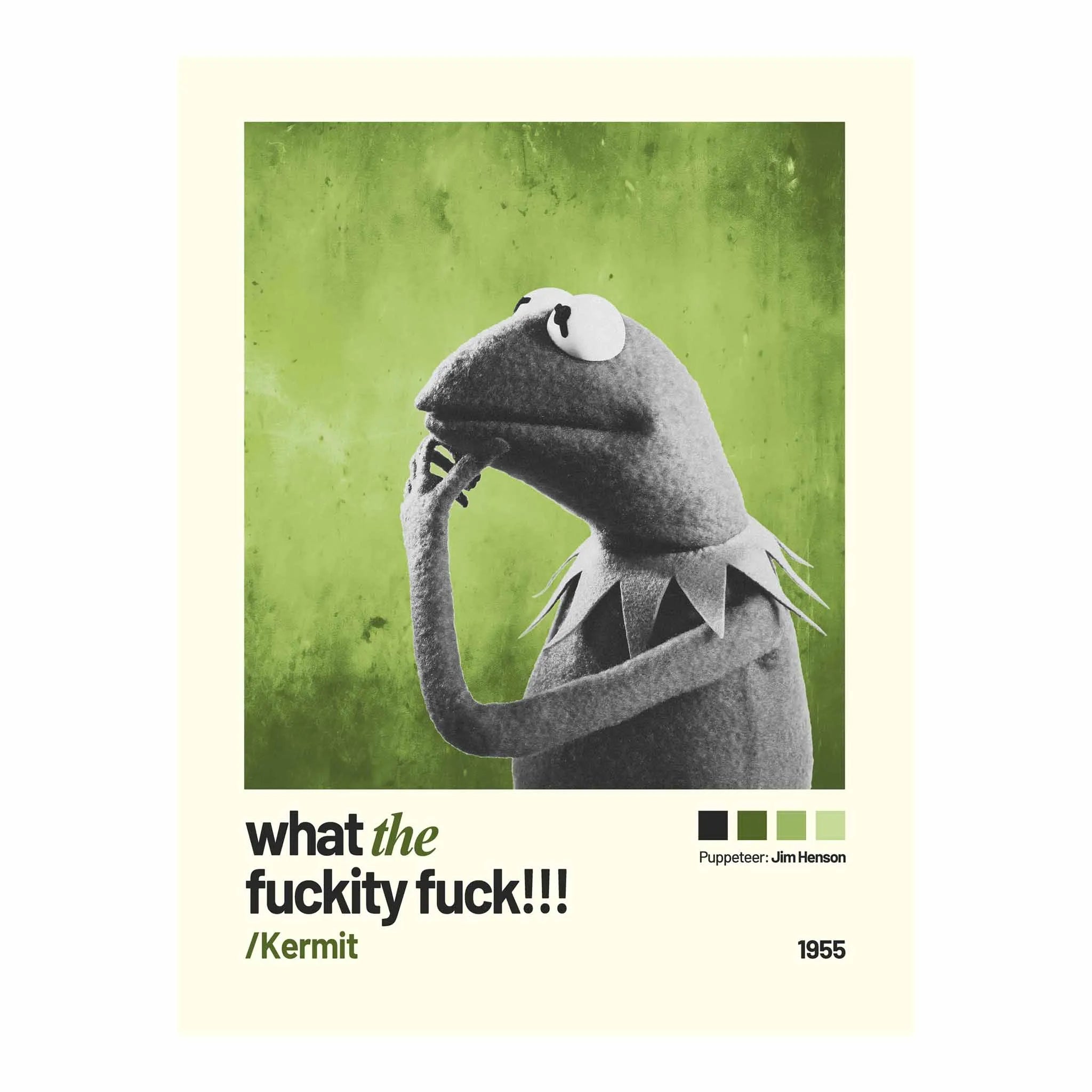 Artist Army Kermit Fuckity Fuck Poster 1