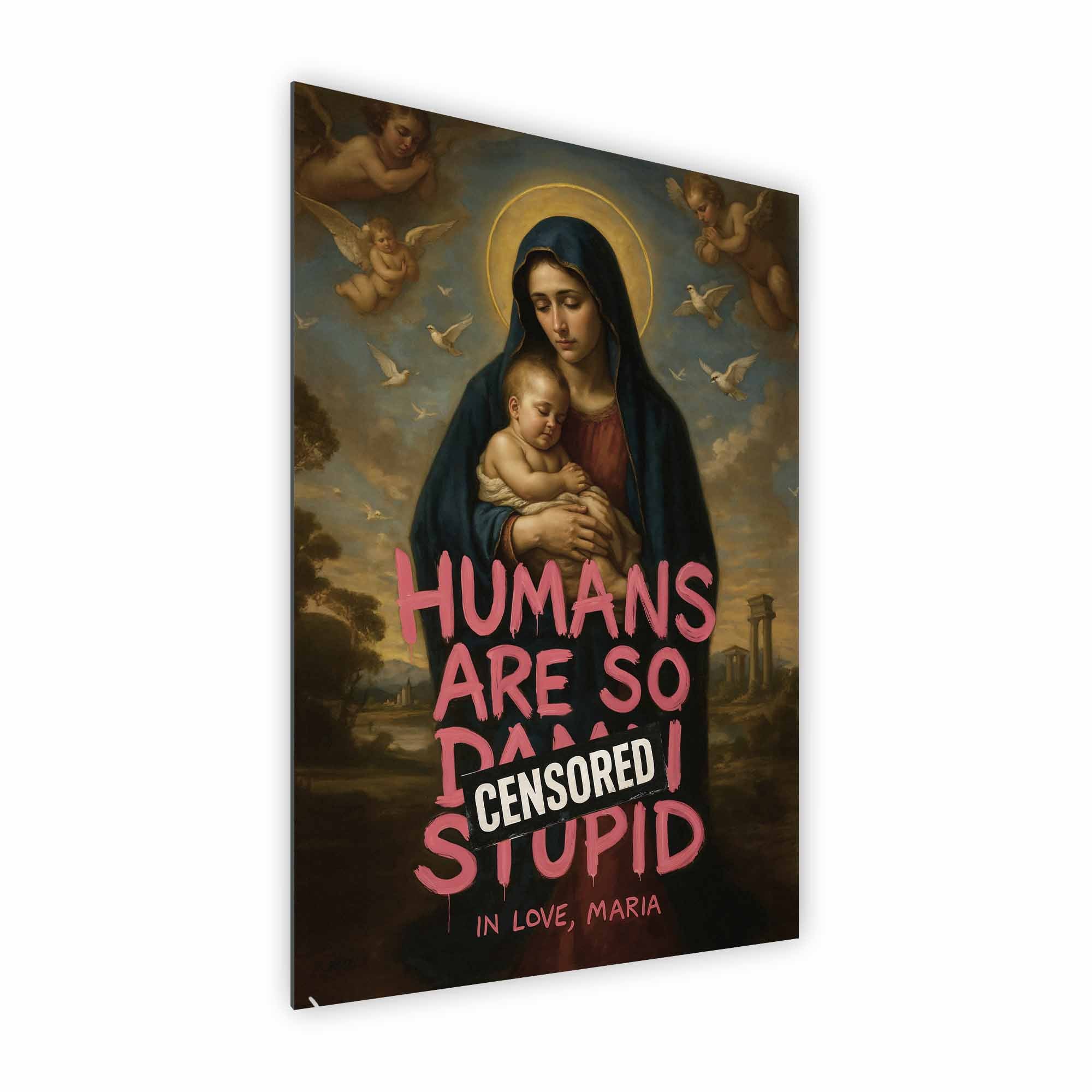 Artist Army Maria Says Alu Dibond 2