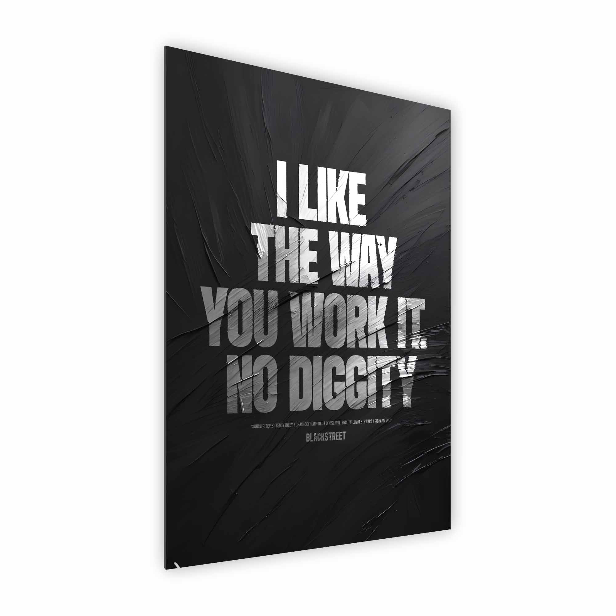 Artist Army No Diggity Alu Dibond 2