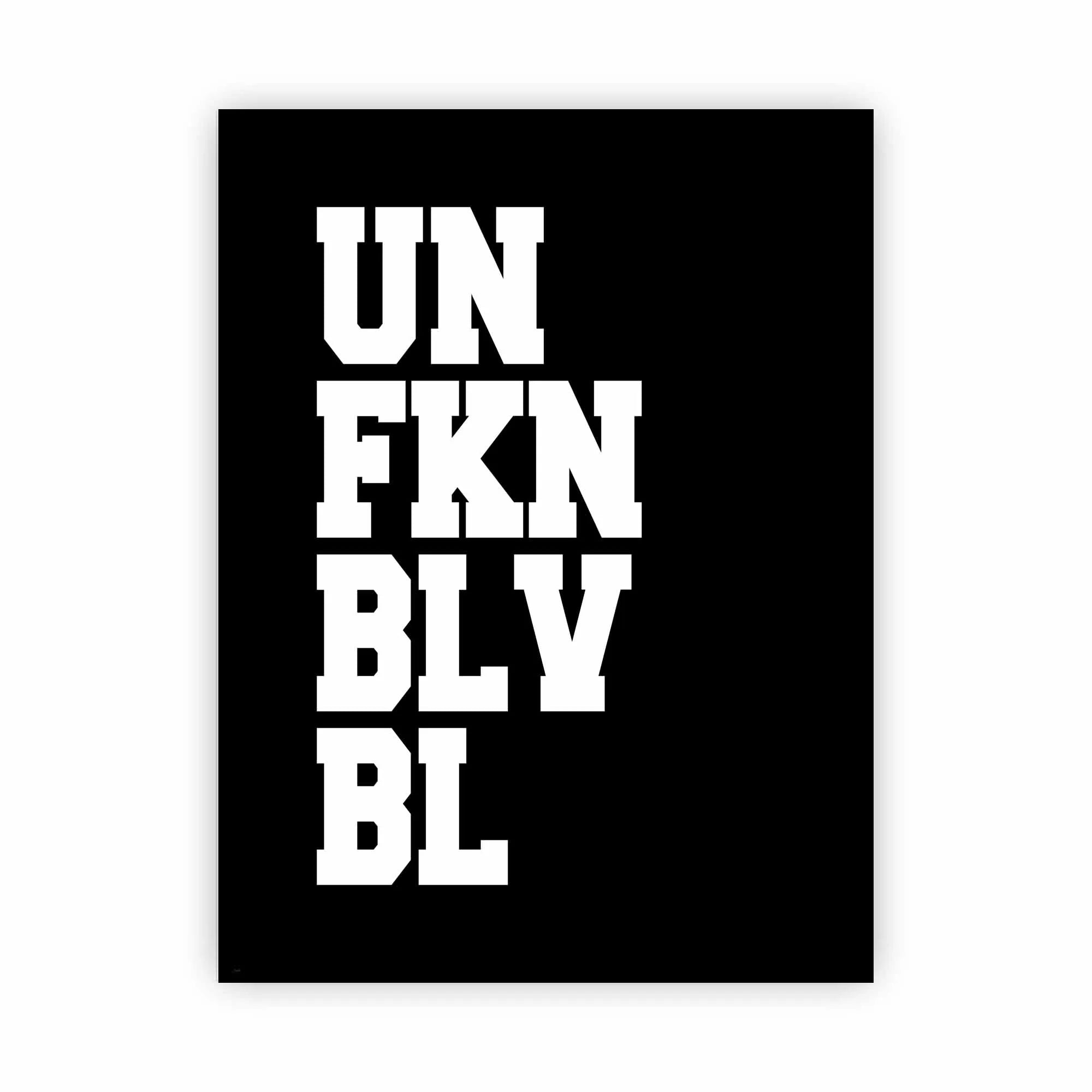 Artist Army Unfknblvbl Alu Dibond 1