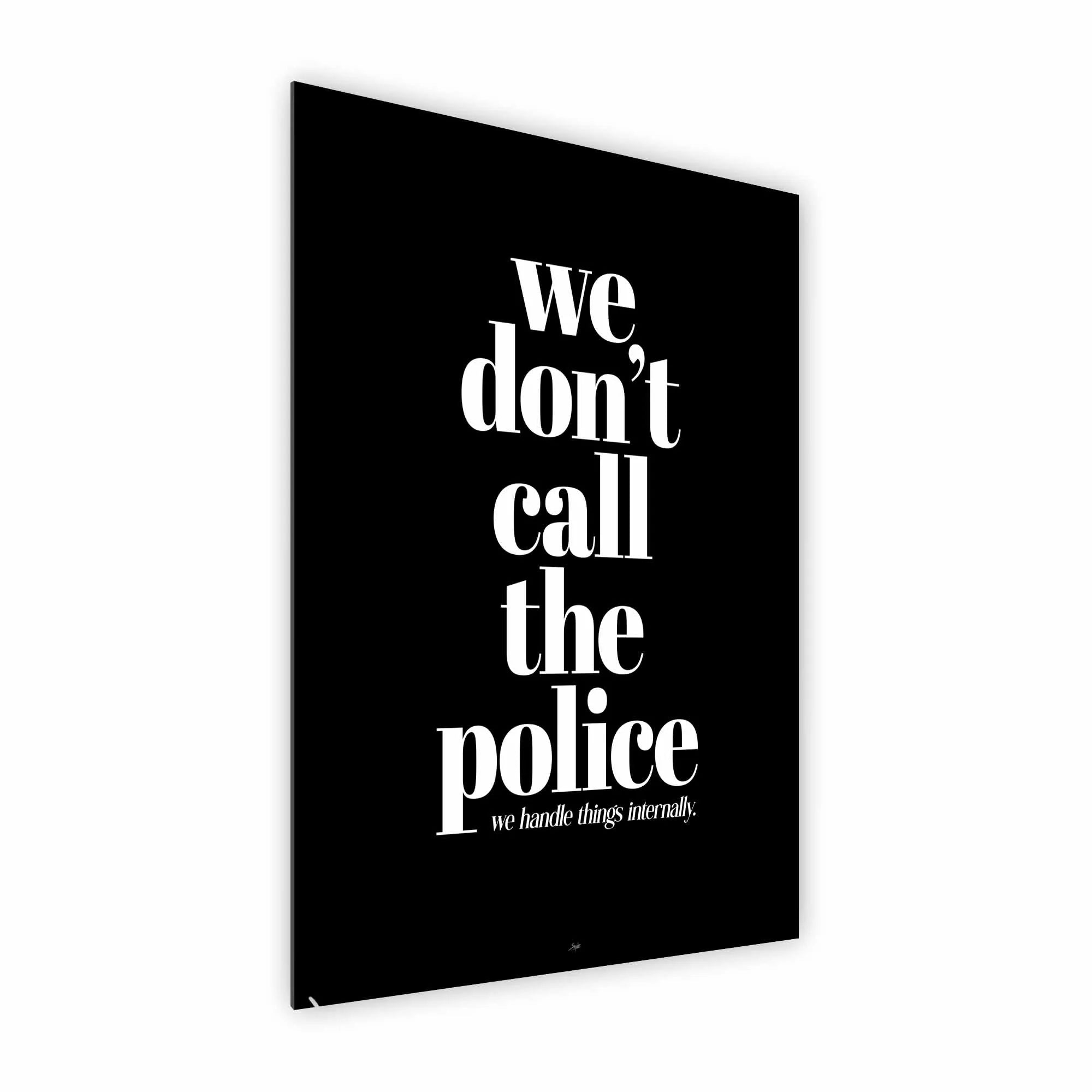 Artist Army We Dont Call Alu Dibond 2