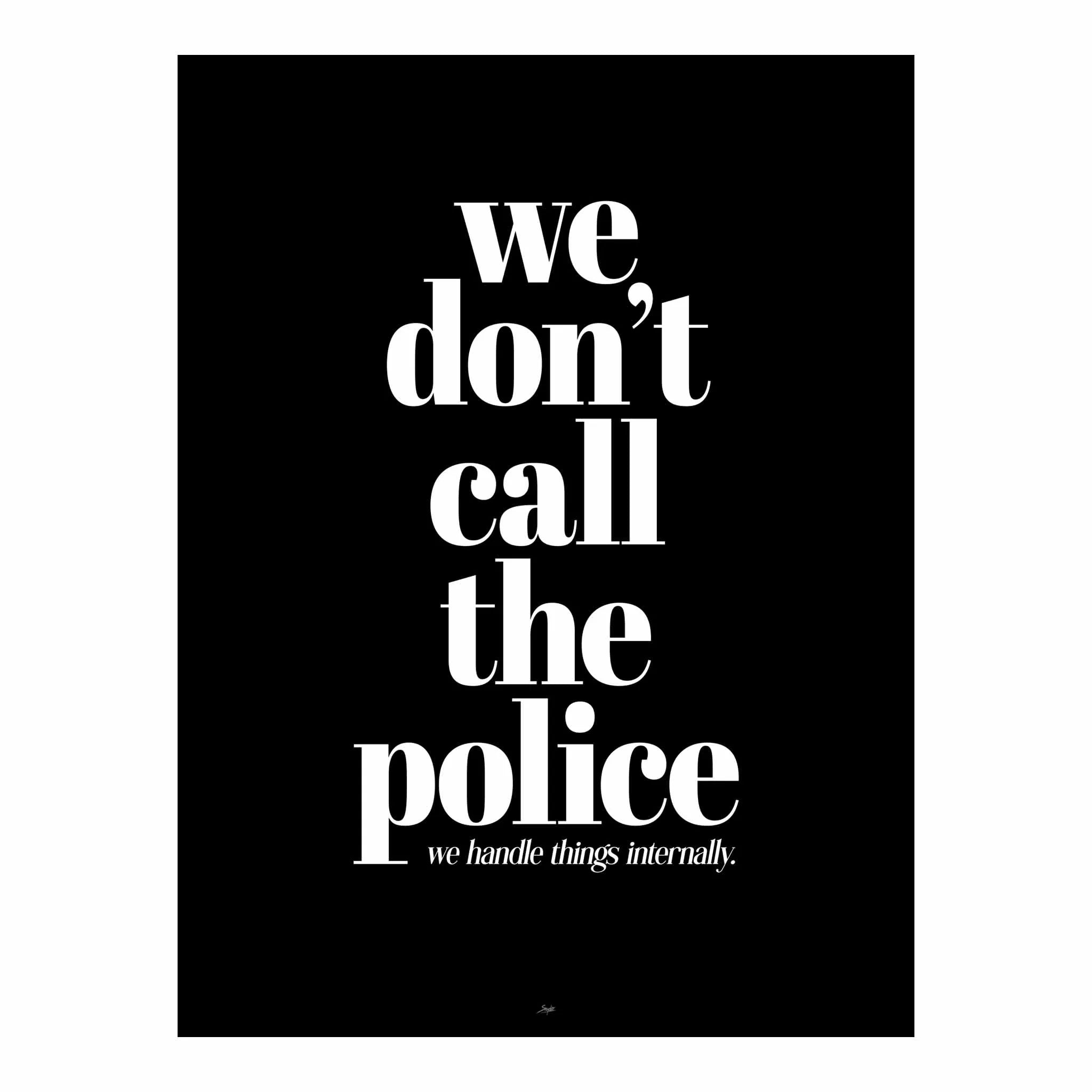 Artist Army We Dont Call Poster 1