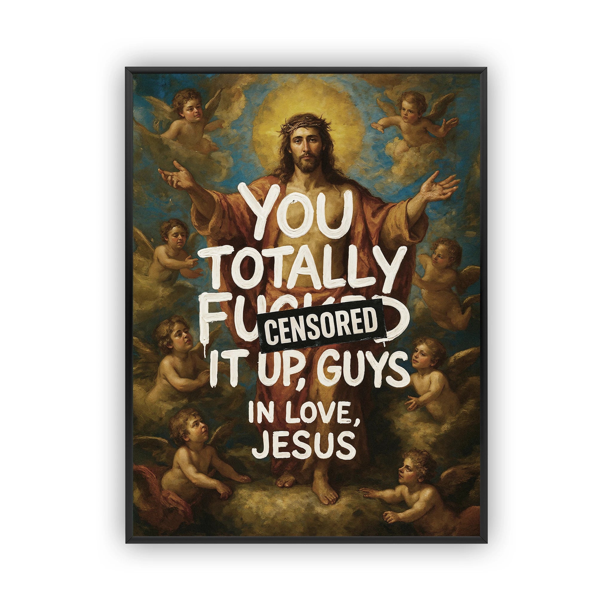 Jesus Says Poster