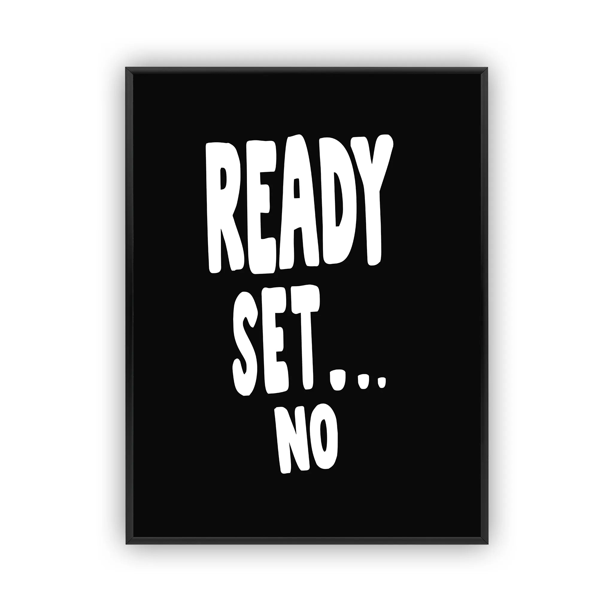 ready-set-no-poster-1