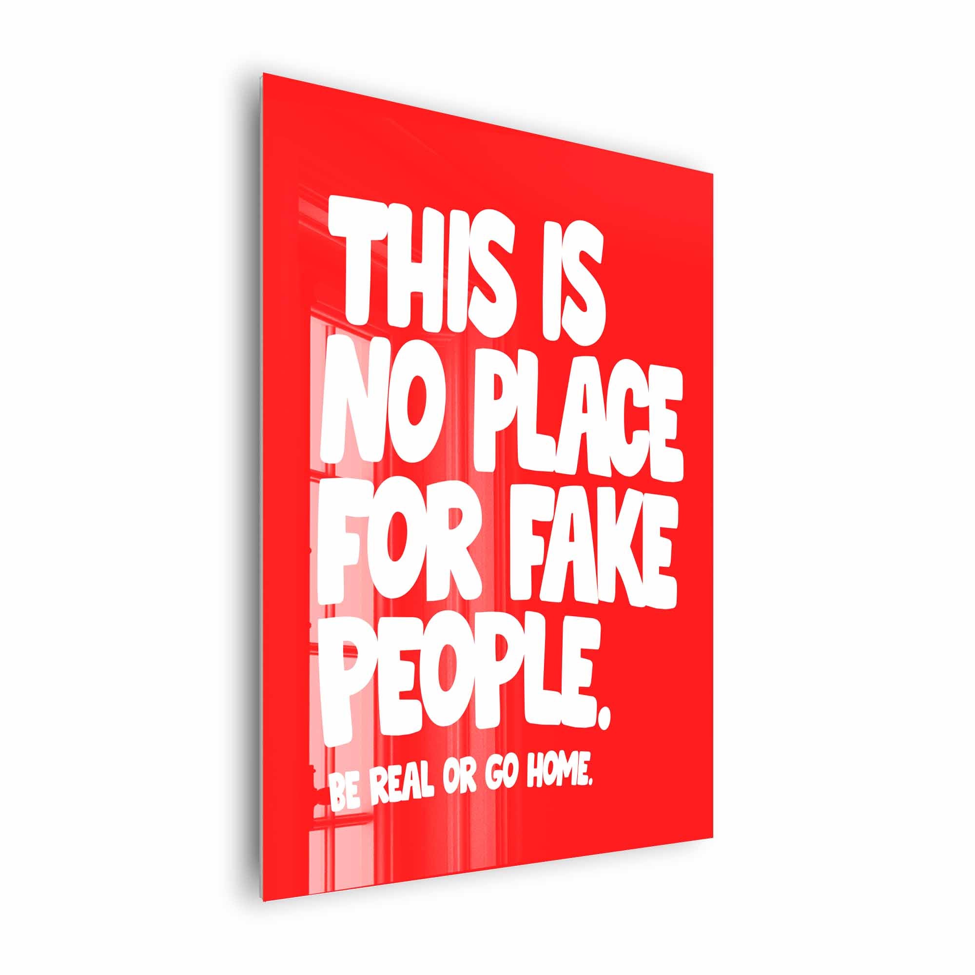 Artist Army Be Real Acrylglasbild 2