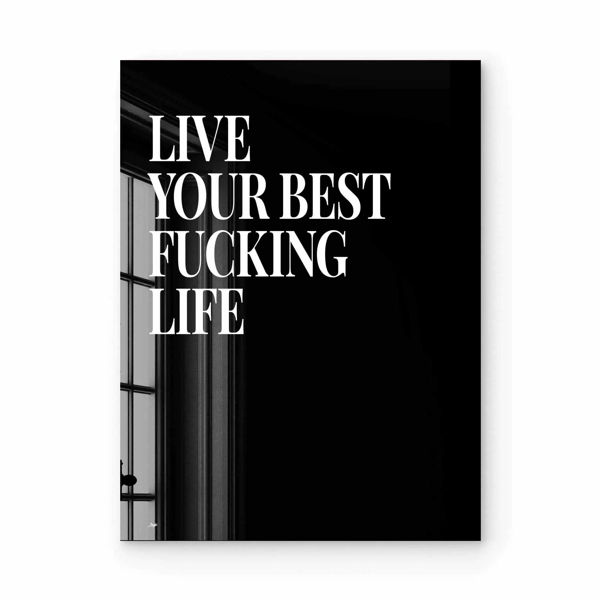 Artist Army Best Life Acrylglasbild 1