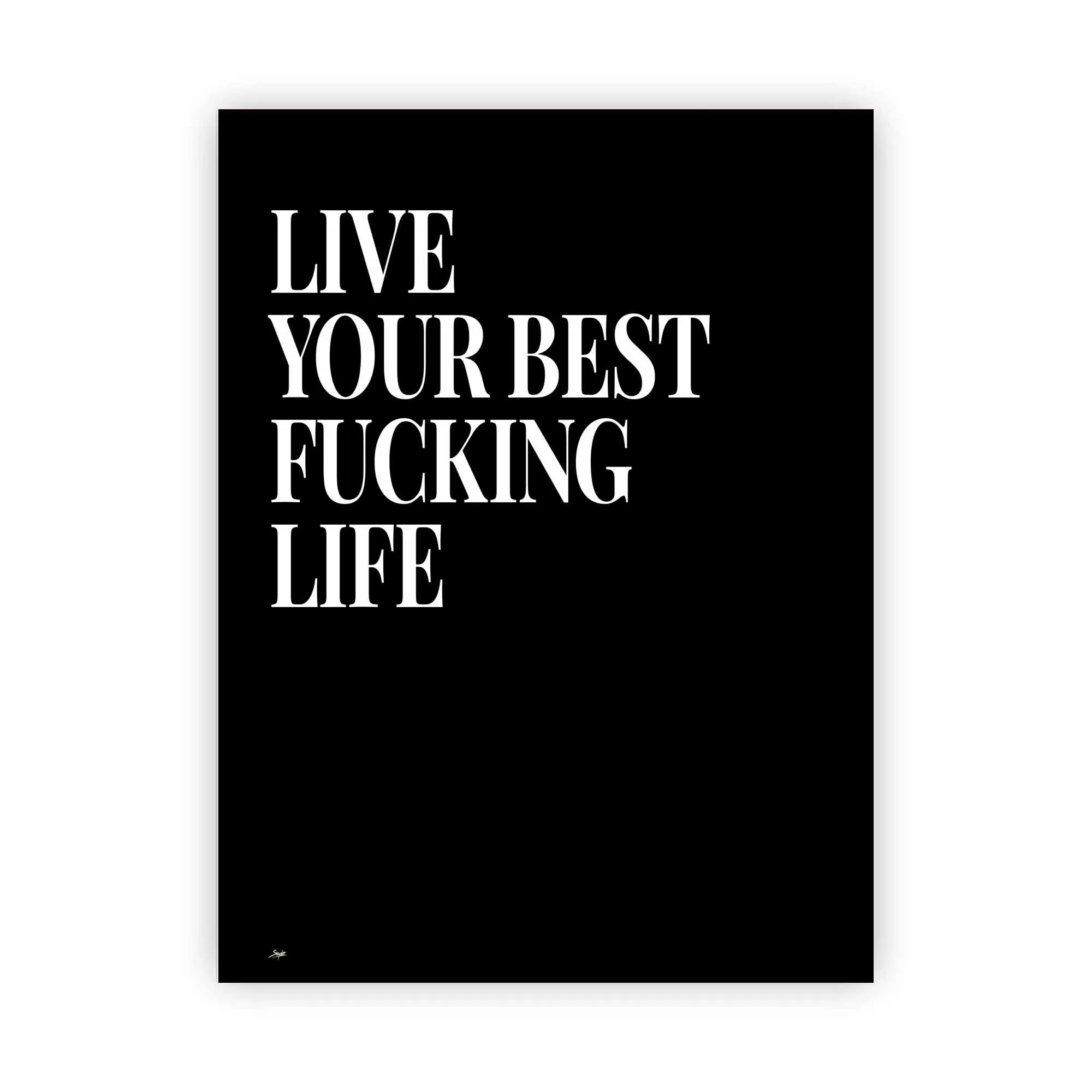 Artist Army Best Life Alu Dibond 1