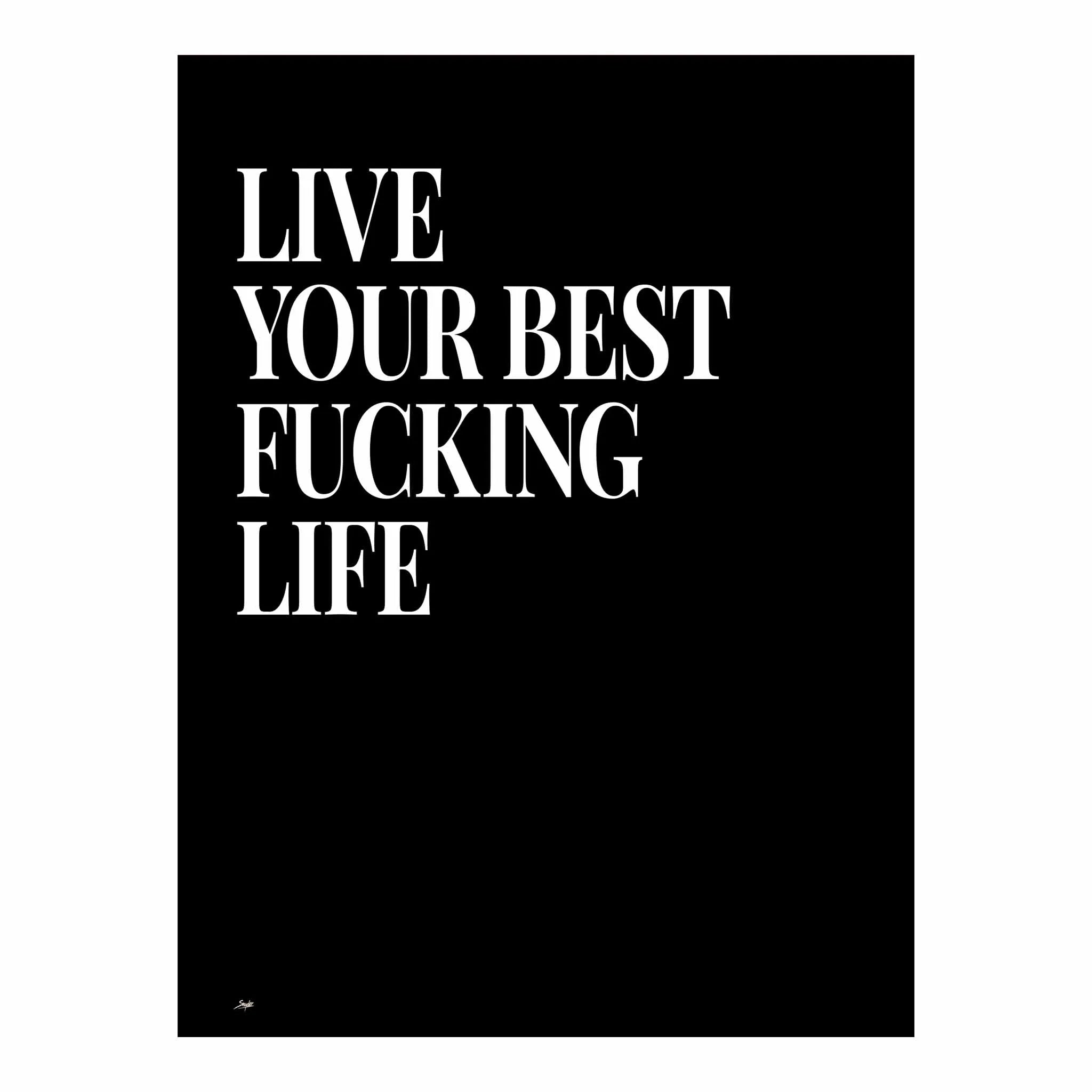 Artist Army Best Life Poster 1
