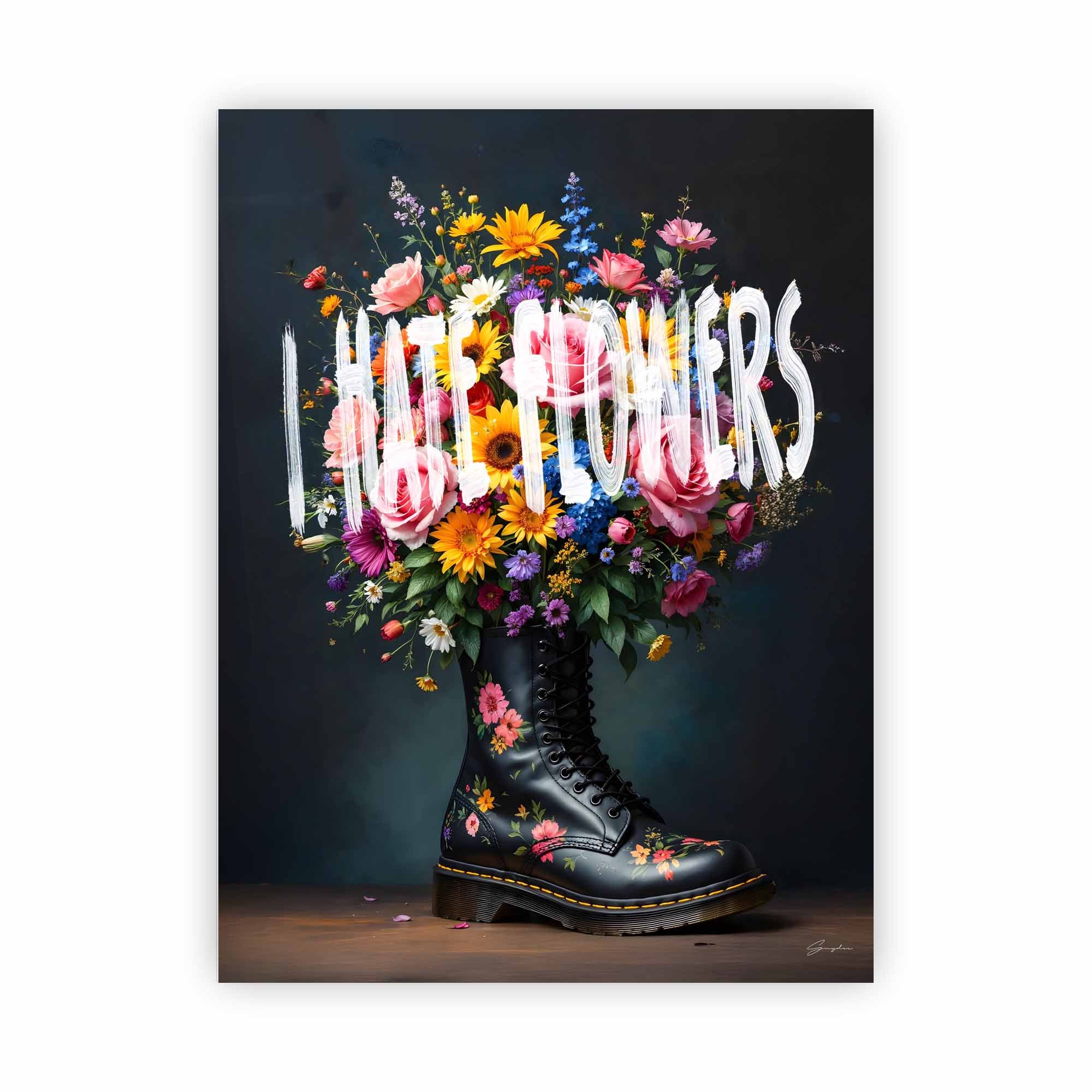 Artist Army I Hate Flowers Alu Dibond 1