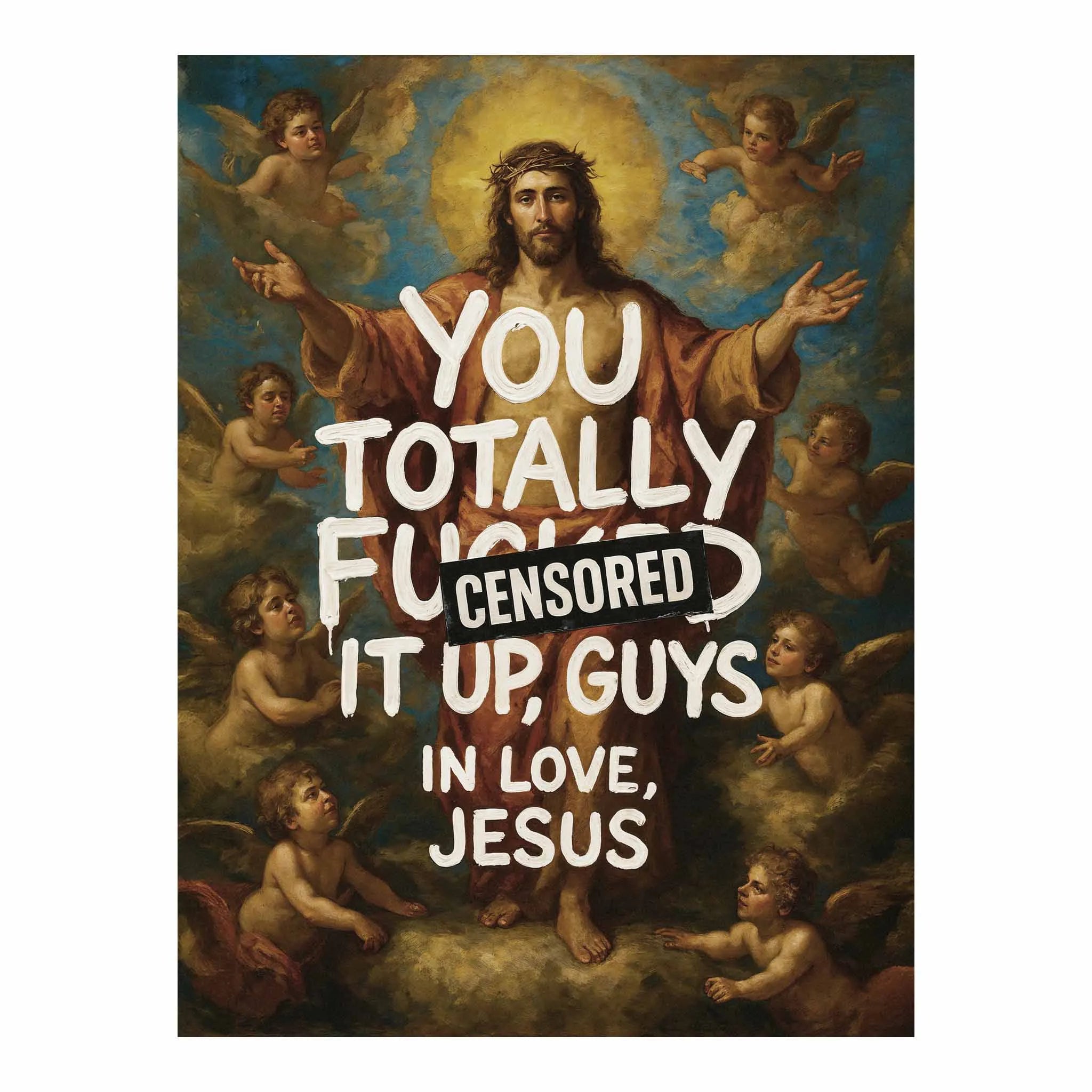 Artist Army Jesus Says Poster 1