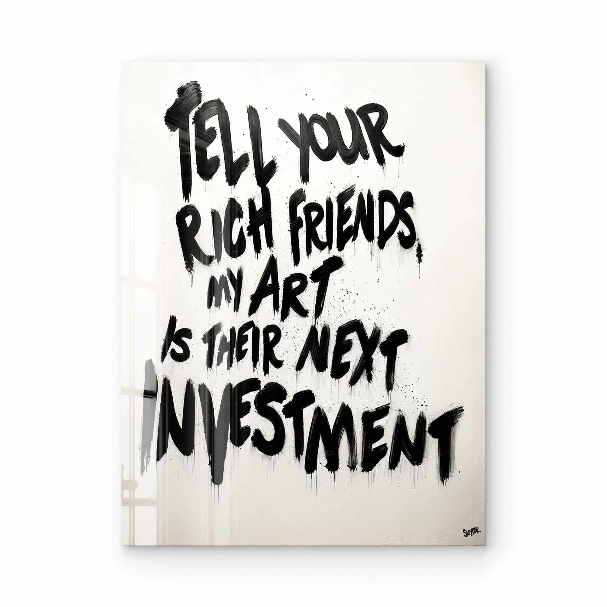 Artist Army Tell Your Rich Friends Acrylglasbild 1