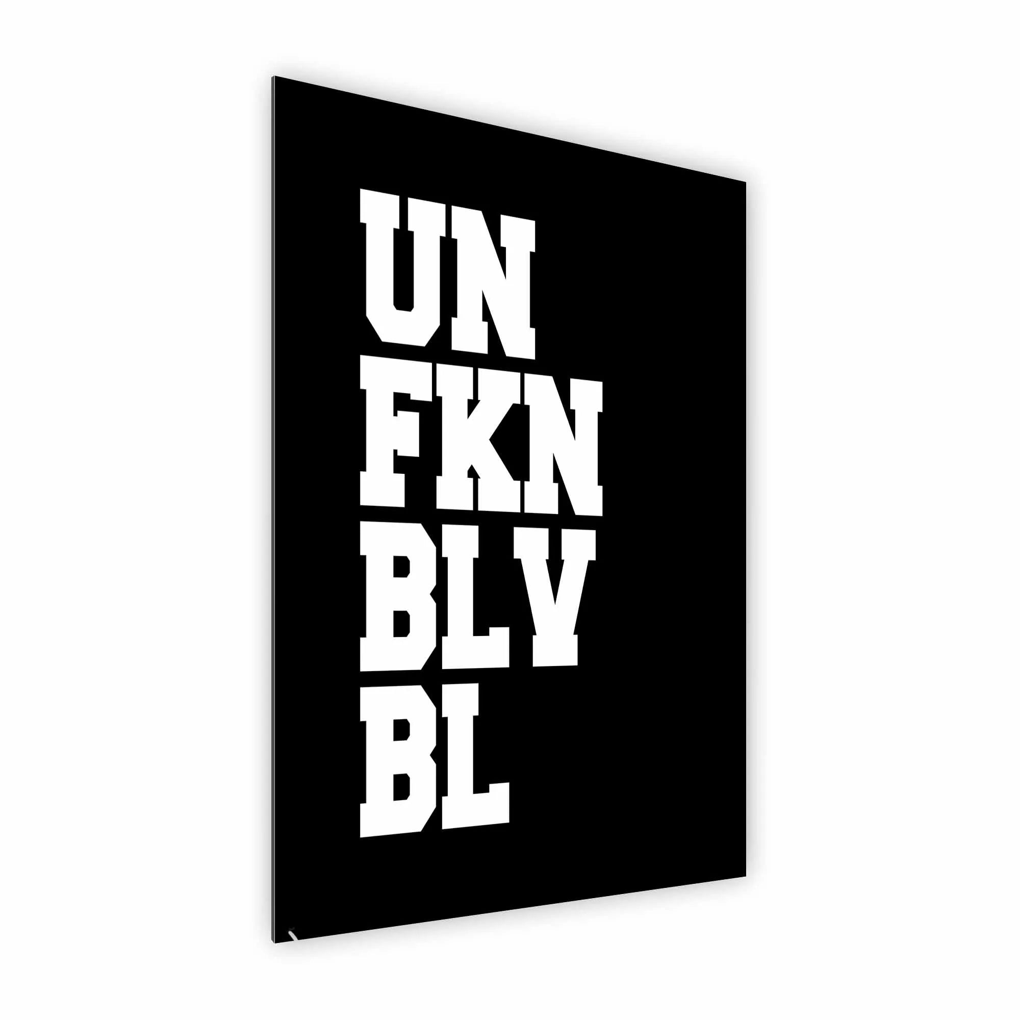 Artist Army Unfknblvbl Alu Dibond 2