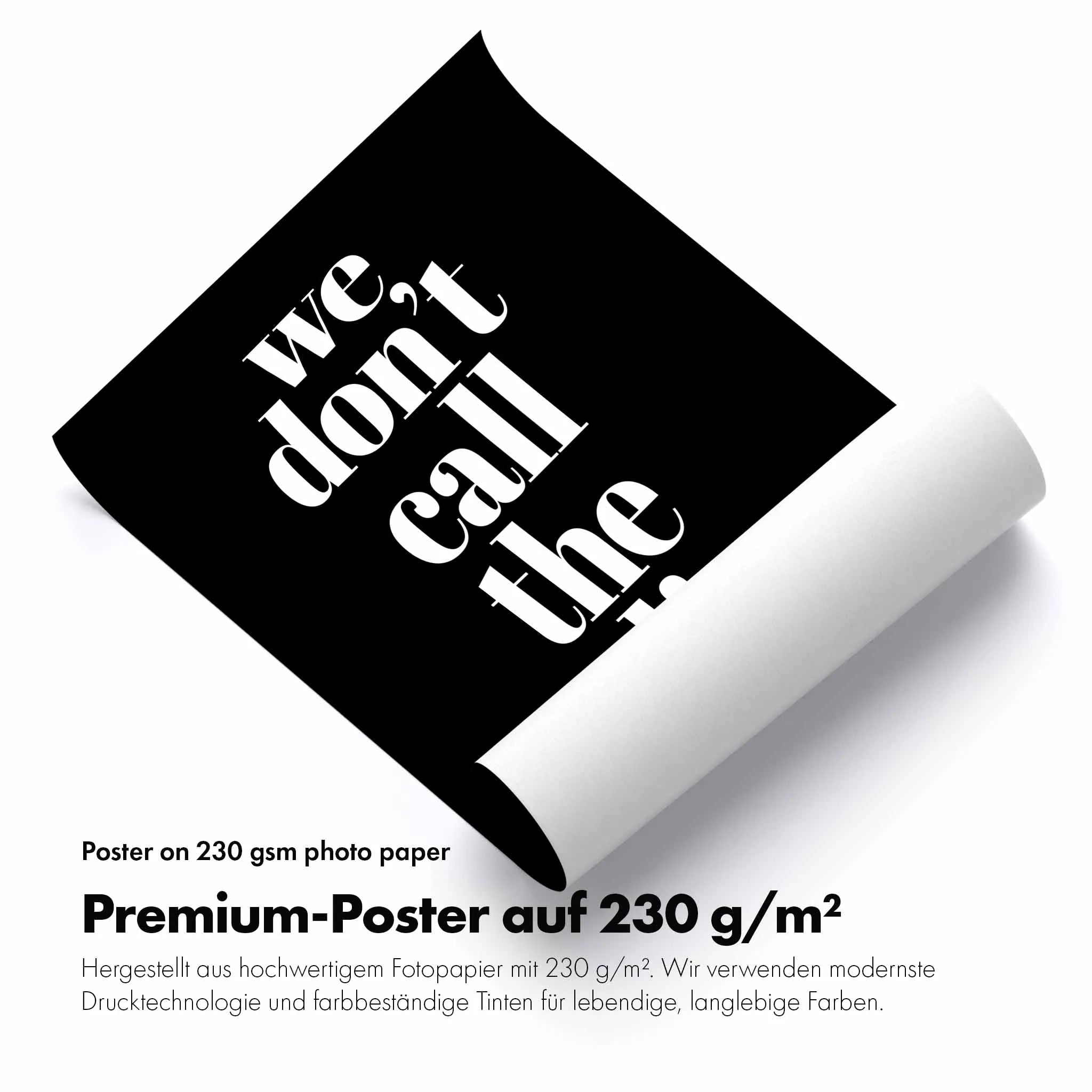 Artist Army We Dont Call Poster 4