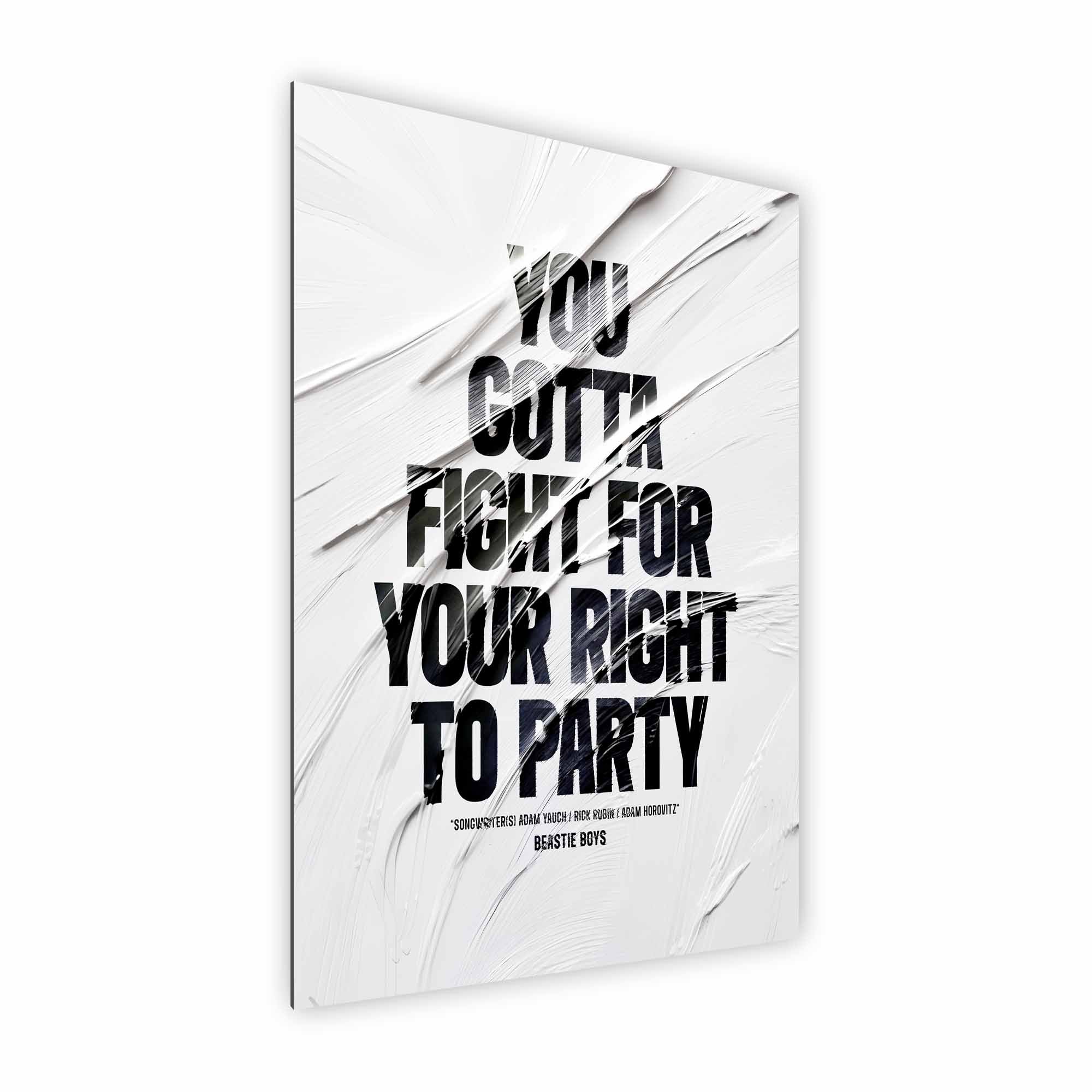 Artist Army You Gotta Fight Alu Dibond 2