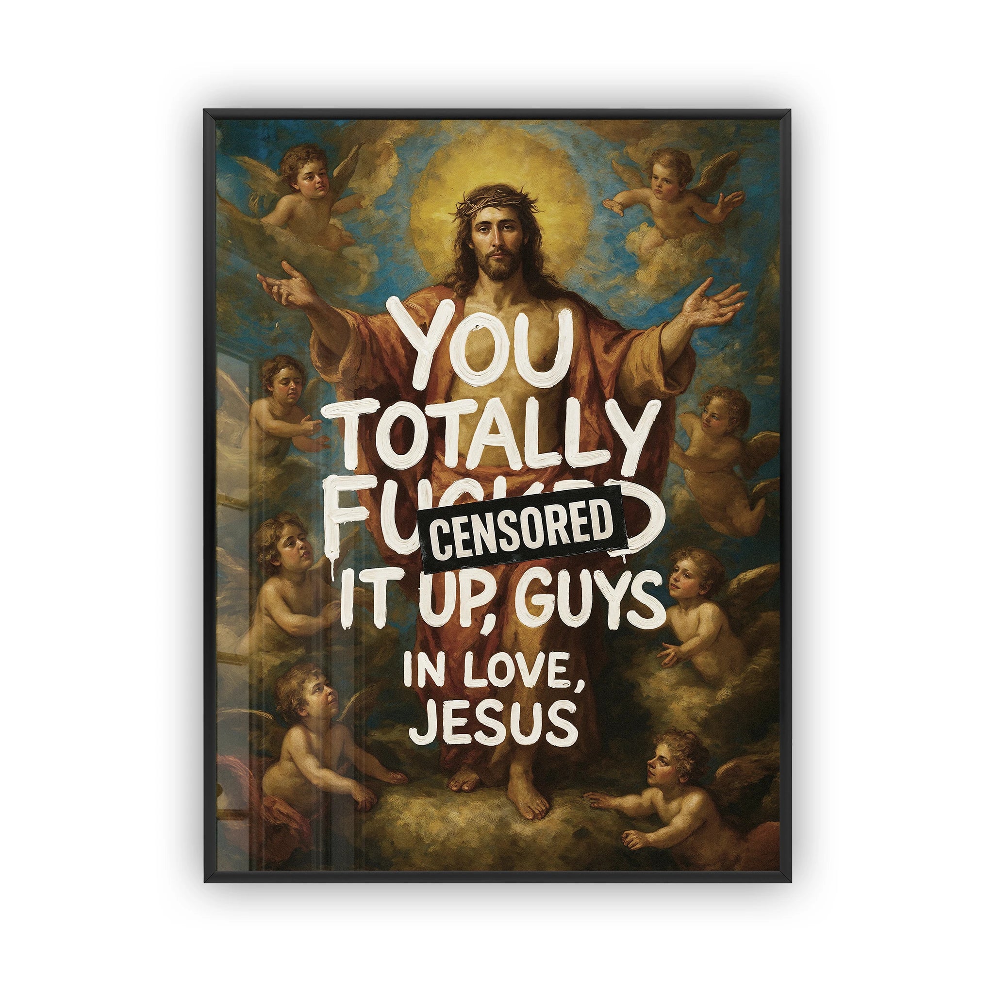 Jesus Says Poster