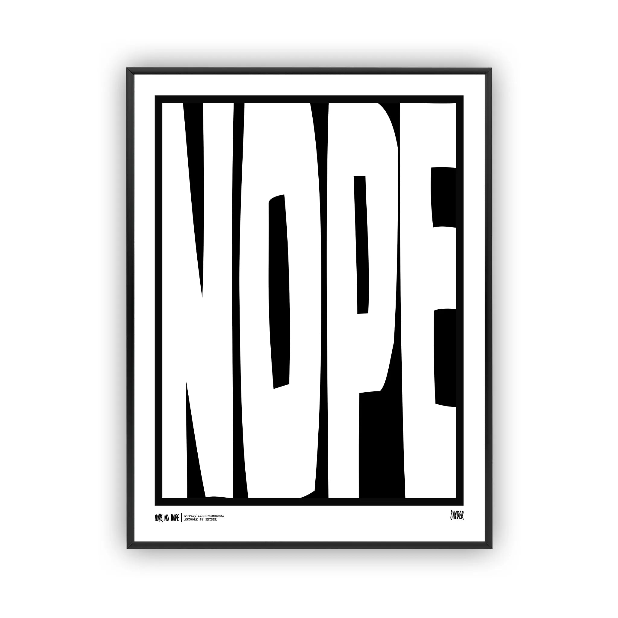 Nope, No Hope Poster