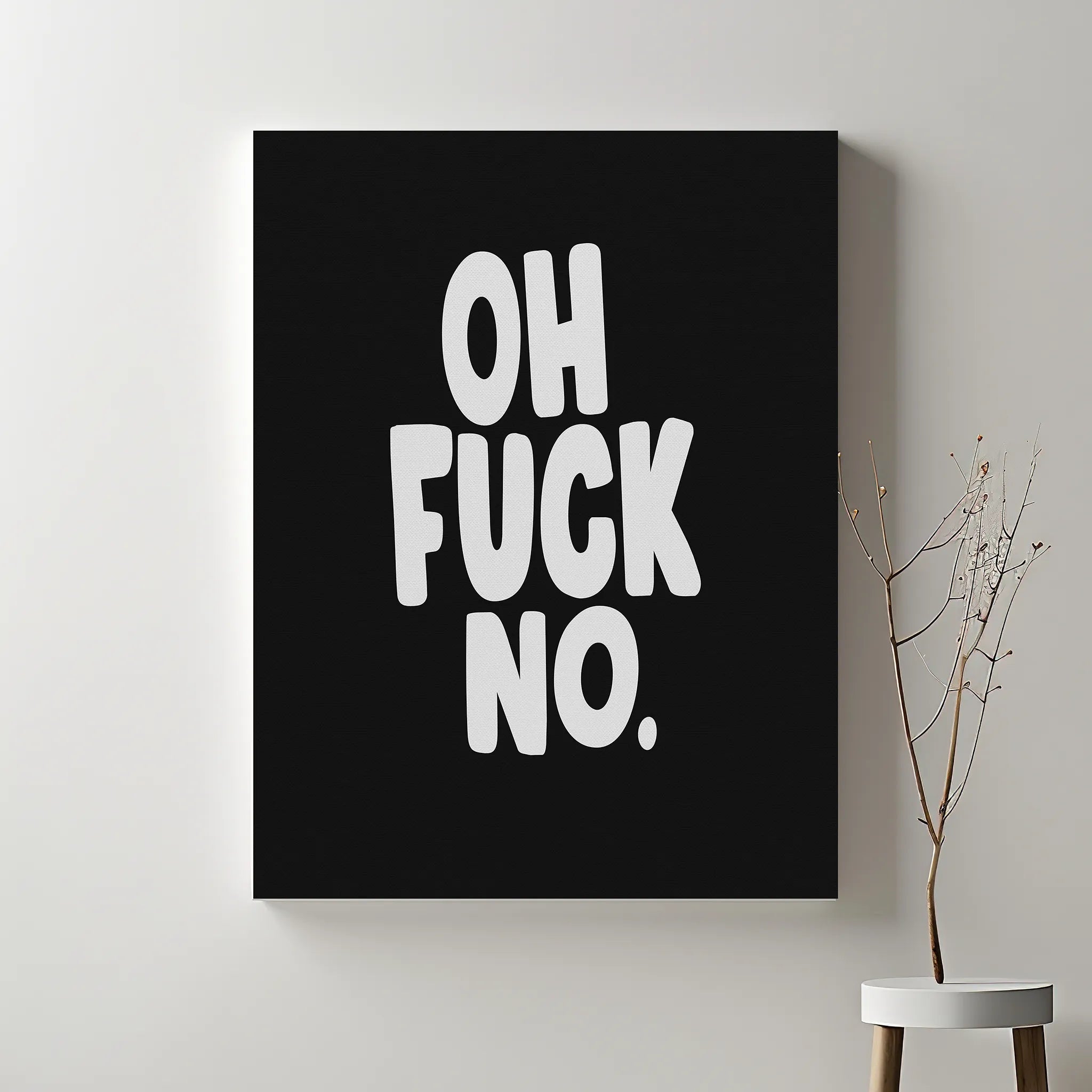 Oh Fuck No